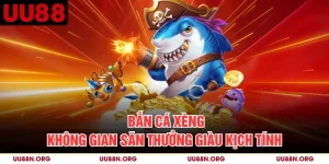 Bắn Cá Xèng - Không Gian Săn Thưởng Giàu Kịch Tính